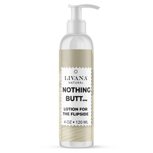 Nothing Butt - Butt Acne Lotion for the Flip Side, Vegan Organic 4 FL OZ - Livananatural